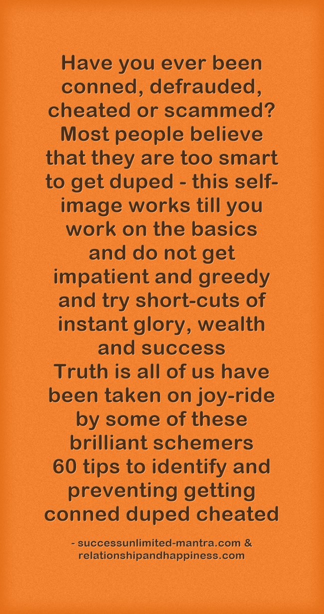 have-you-ever-been-conned-defrauded-cheated-or-scammedmost