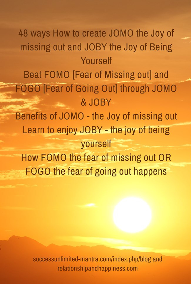 48-ways-how-to-create-jomo-the-joy-of-missing-out-and-joby
