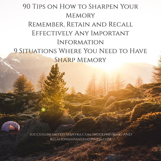 90-tips-on-how-to-sharpen-your-memory-remember-retain-and
